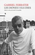 les dones i els dies-gabriel ferrater soler-9788429777192 les dones i els dies-gabriel ferrater soler-9788429777192