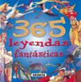 365 leyendas fantasticas-9788430522392 365 leyendas fantasticas-9788430522392