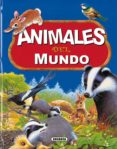 animales del mundo (vol. 2)-9788430539192 animales del mundo (vol. 2)-9788430539192