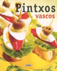 pintxos vascos-9788430549092 pintxos vascos-9788430549092