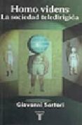 homo videns: la sociedad teledirigida-giovanni sartori-9788430604692 homo videns: la sociedad teledirigida-giovanni sartori-9788430604692