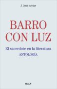 barro con luz: el sacerdote en la literatura-j. jose alviar-9788432137792 barro con luz: el sacerdote en la literatura-j. jose alviar-9788432137792