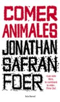comer animales-jonathan safran foer-9788432209192 comer animales-jonathan safran foer-9788432209192