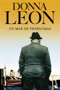 un mar de problemas-donna leon-9788432217692 un mar de problemas-donna leon-9788432217692
