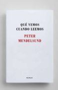 que vemos cuando leemos-peter mendelsund-9788432225192 que vemos cuando leemos-peter mendelsund-9788432225192