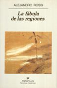la fabula de las regiones-alejandro rossi-9788433910592 la fabula de las regiones-alejandro rossi-9788433910592