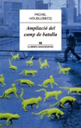ampliació del camp de batalla-michel houellebecq-9788433915092 ampliació del camp de batalla-michel houellebecq-9788433915092