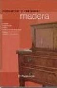 conservar y restaurar madera-9788434226692 conservar y restaurar madera-9788434226692