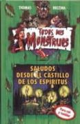 saludos desde el castillo de los espiritus-thomas brezina-9788434848092 saludos desde el castillo de los espiritus-thomas brezina-9788434848092