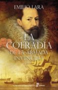 la cofradia de la armada invencible-emilio lara-9788435062992 la cofradia de la armada invencible-emilio lara-9788435062992