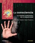 la consciencia: la interfaz polinomica de la subjetividad-9788436837292 la consciencia: la interfaz polinomica de la subjetividad-9788436837292
