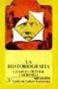 la historiografia-charles-olivier carbonell-9788437503592 la historiografia-charles-olivier carbonell-9788437503592