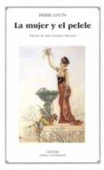 la mujer y el pelele-pierre louys-ana gonzalez salvador-9788437622392 la mujer y el pelele-pierre louys-ana gonzalez salvador-9788437622392