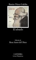 el abuelo-benito perez galdos-9788437631592 el abuelo-benito perez galdos-9788437631592