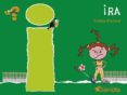 ira (¿que sientes?)-violeta monreal-9788439208792 ira (¿que sientes?)-violeta monreal-9788439208792
