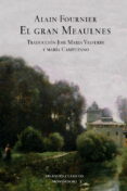 el gran meaulnes-alain fournier-9788439710592 el gran meaulnes-alain fournier-9788439710592