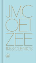 tres cuentos-j.m. coetzee-9788439734192 tres cuentos-j.m. coetzee-9788439734192