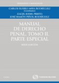 manual de derecho penal, tomo ii ( parte especial) (6ª edicion)-suzanne stewart weissinger-9788447036592 manual de derecho penal, tomo ii ( parte especial) (6ª edicion)-suzanne stewart weissinger-9788447036592