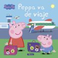 peppa va de viaje (peppa pig. primeras lecturas)-9788448848392 peppa va de viaje (peppa pig. primeras lecturas)-9788448848392