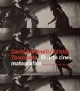 el arte cinematografico:una introduccion-david bordwell-kristin thompson-9788449301292 el arte cinematografico:una introduccion-david bordwell-kristin thompson-9788449301292