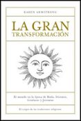 la gran transformacion: el mundo en la epoca de buda, socrates, c onfucio y jeremias-karen armstrong-9788449320392 la gran transformacion: el mundo en la epoca de buda, socrates, c onfucio y jeremias-karen armstrong-9788449320392