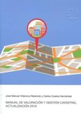 manual de valoracion y gestion catastral actualizacion 2016 (2ª ed.)-josé manuel villanova redondo-9788460892892 manual de valoracion y gestion catastral actualizacion 2016 (2ª ed.)-josé manuel villanova redondo-9788460892892