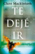 te dejé ir (ebook)-clare mackintosh-9788466336192 te dejé ir (ebook)-clare mackintosh-9788466336192