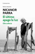 el último apaga la luz-nicanor parra-9788466346092 el último apaga la luz-nicanor parra-9788466346092