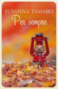 per sempre-susanna tamaro-9788466414692 per sempre-susanna tamaro-9788466414692