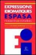 expressions idiomatiques frances-español-9788467004892 expressions idiomatiques frances-español-9788467004892