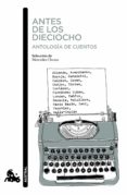 antes de los dieciocho. antologia de cuentos-9788467043792 antes de los dieciocho. antologia de cuentos-9788467043792