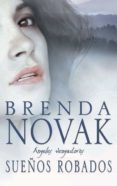 sueños robados (ebook)-brenda novak-9788467185492 sueños robados (ebook)-brenda novak-9788467185492