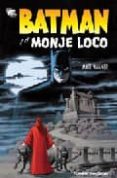 batman y el minje loco-matt wagner-9788467443592 batman y el minje loco-matt wagner-9788467443592