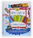 el gran libro de arte y manualidades-deri robins-sue nicholson-9788467529692 el gran libro de arte y manualidades-deri robins-sue nicholson-9788467529692