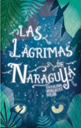 las lagrimas de naraguya-catalina gonzalez vilar-9788467592092 las lagrimas de naraguya-catalina gonzalez vilar-9788467592092