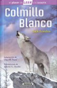 colmillo blanco-jack london-9788467747492 colmillo blanco-jack london-9788467747492