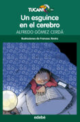 un esguince en el cerebro-alfredo gomez cerda-9788468324692 un esguince en el cerebro-alfredo gomez cerda-9788468324692
