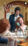 la rendición de una dama (ebook)-joan wolf-9788468713892 la rendición de una dama (ebook)-joan wolf-9788468713892