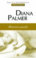 misterioso pasado (ebook)-diana palmer-9788468746692 misterioso pasado (ebook)-diana palmer-9788468746692