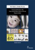 guia practica de necesidades educativas especiales-viv east-linda evans-9788471126092 guia practica de necesidades educativas especiales-viv east-linda evans-9788471126092