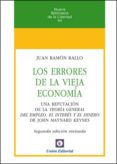 los errores de la vieja economia-juan ramon rallo-9788472095892 los errores de la vieja economia-juan ramon rallo-9788472095892