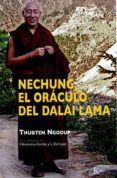 nechung, el oraculo del dalai lama-thubten ngodup-9788472457492 nechung, el oraculo del dalai lama-thubten ngodup-9788472457492