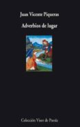 adverbios de lugar-juan vicente piqueras-9788475225692 adverbios de lugar-juan vicente piqueras-9788475225692
