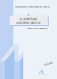 el comentario linguistico-textual-catalina fuentes rodriguez-9788476352892 el comentario linguistico-textual-catalina fuentes rodriguez-9788476352892