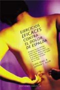 ejercicios eficaces contra el dolor de espalda: aunque hayan fall ado todos los tratamientos, estos ejercicios le proporcionaran un total alivio para el resto de su vida-dava sobel-arthur c. klein-9788477208792 ejercicios eficaces contra el dolor de espalda: aunque hayan fall ado todos los tratamientos, estos ejercicios le proporcionaran un total alivio para el resto de su vida-dava sobel-arthur c. klein-9788477208792