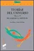 teorias del universo ii: de galileo a newton-9788477386292 teorias del universo ii: de galileo a newton-9788477386292