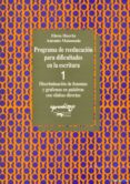 programa de reeducacion para dificultades en escritura 1: cuadern o 1: discriminacion de fonema y grafemas en palabras con silabas directas-elena huerta-9788477740292 programa de reeducacion para dificultades en escritura 1: cuadern o 1: discriminacion de fonema y grafemas en palabras con silabas directas-elena huerta-9788477740292