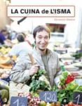 la cuina de l isma: els meus classics-isma prados-9788478718092 la cuina de l isma: els meus classics-isma prados-9788478718092