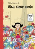 rita tiene novio (el mundo de rita: + de 7 años)-mikel valverde-9788479424992 rita tiene novio (el mundo de rita: + de 7 años)-mikel valverde-9788479424992