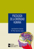 psicologia de la diversidad humana-jose sanchez canovas-9788480043892 psicologia de la diversidad humana-jose sanchez canovas-9788480043892